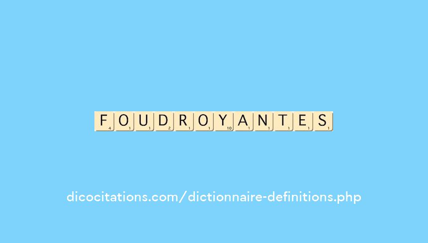 foudroyantes foudroyantes