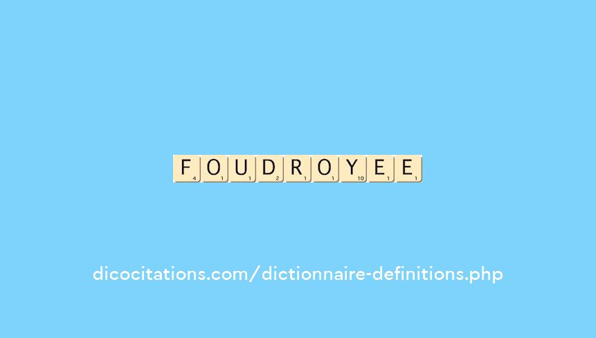 foudroyee foudroyee