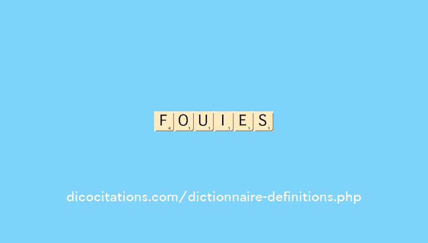 fouies