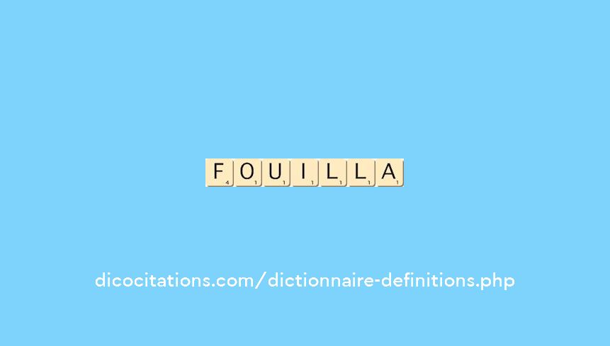 fouilla fouilla