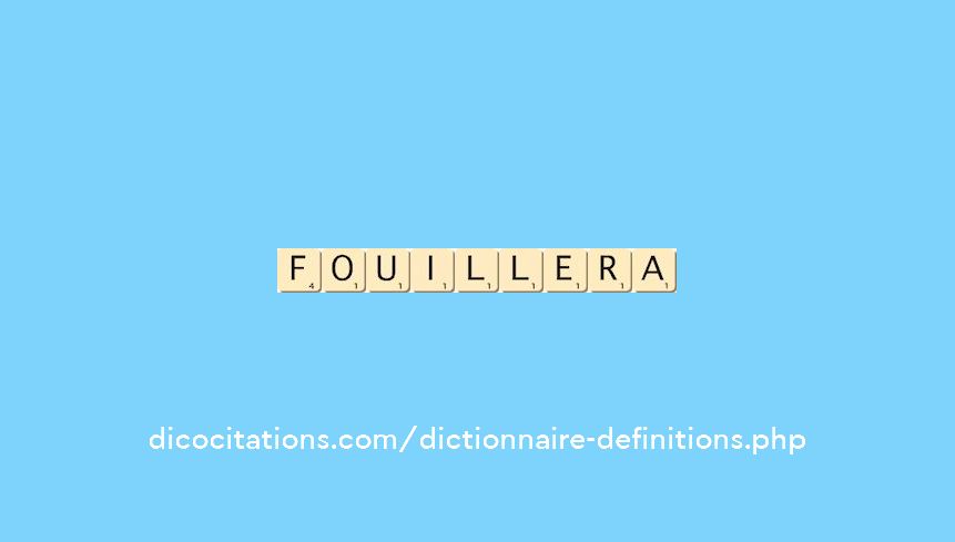 fouillera fouillera
