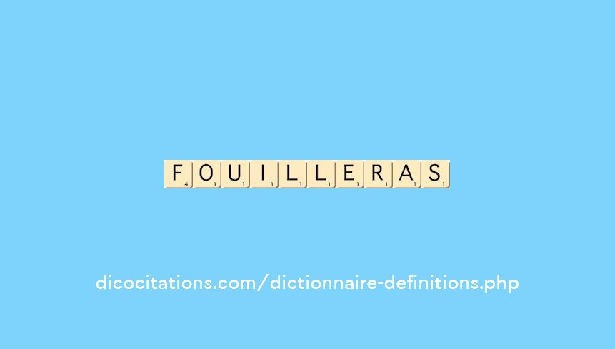 fouilleras fouilleras