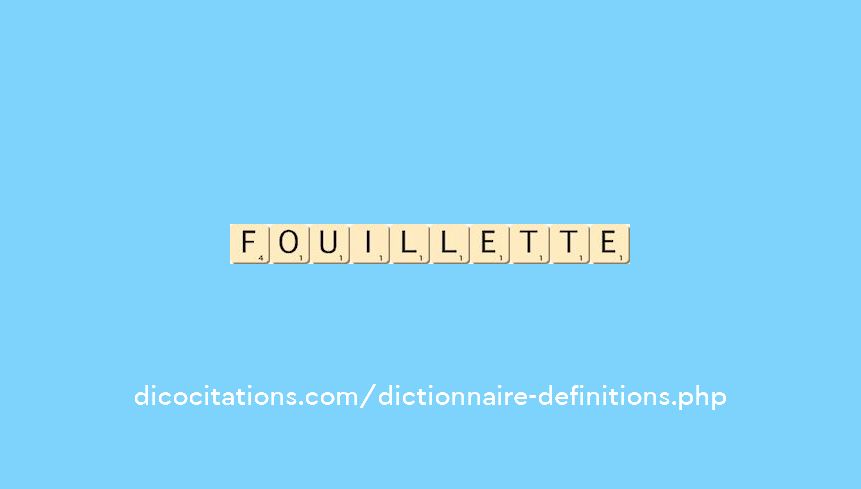 fouillette fouillette