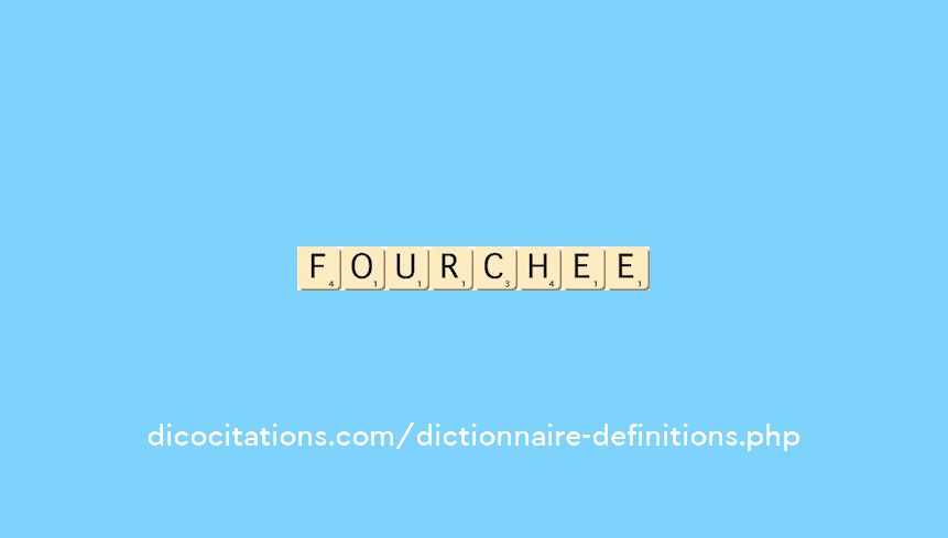 fourchee fourchee