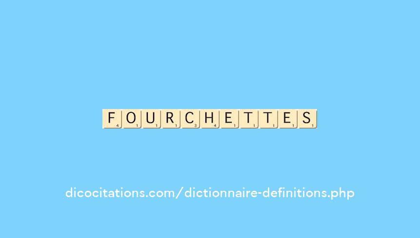 fourchettes fourchettes