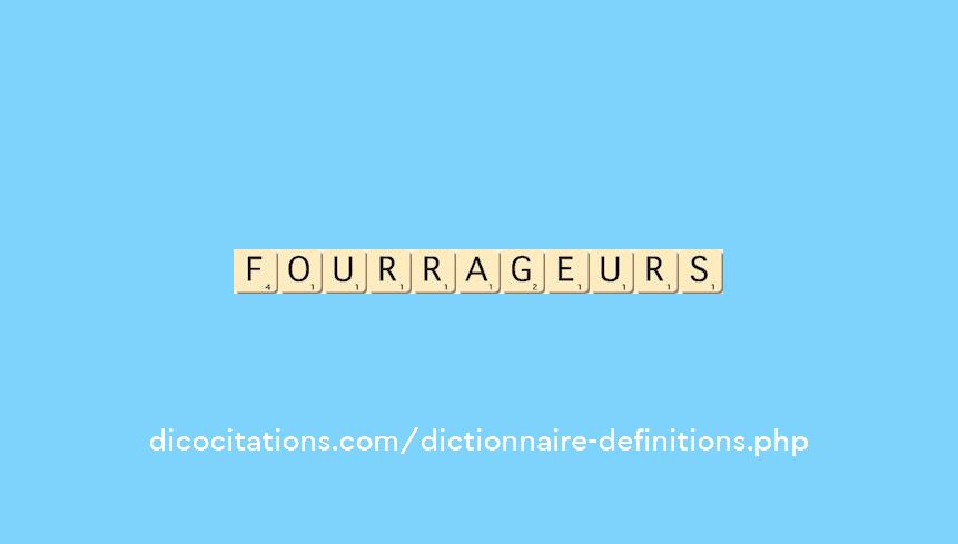 fourrageurs fourrageurs