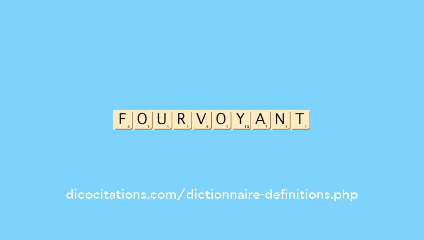 fourvoyant fourvoyant