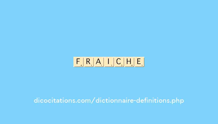 fraiche fraiche