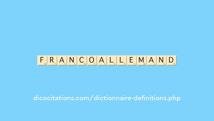 franco-allemand franco-allemand