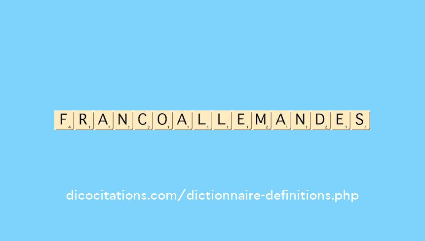 franco-allemandes franco-allemandes