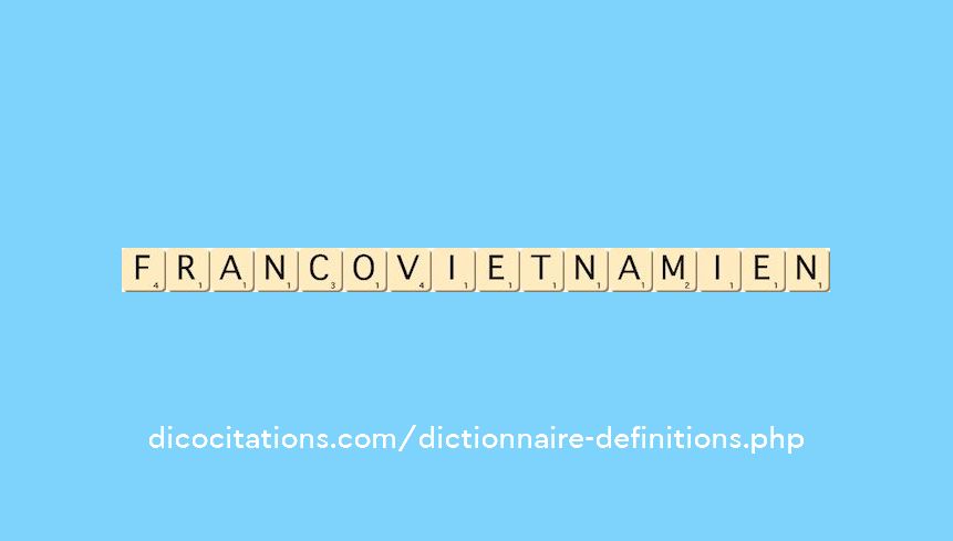 franco-vietnamien franco-vietnamien