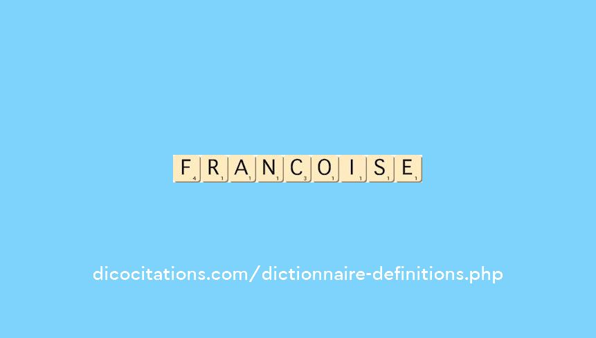 francoise francoise