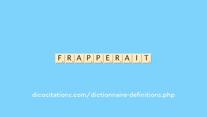 frapperait frapperait