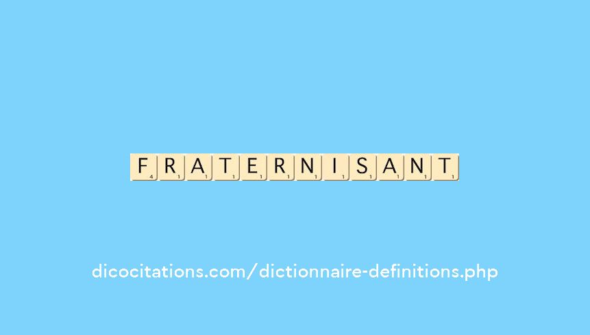fraternisant fraternisant