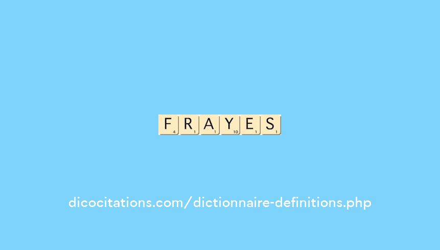 frayes frayes