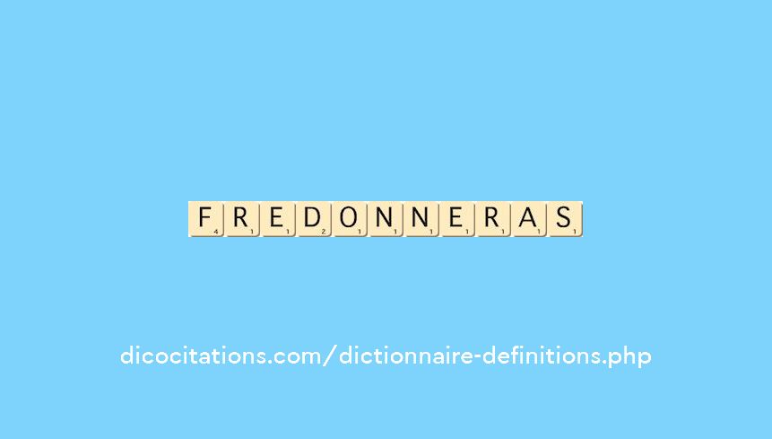 fredonneras fredonneras