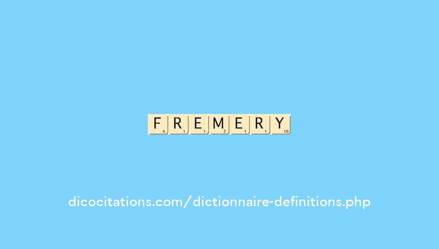 fremery