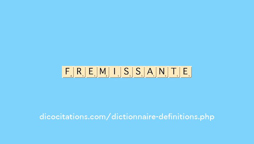fremissante