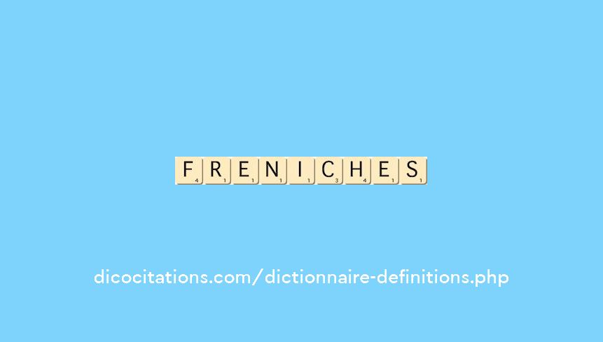 freniches