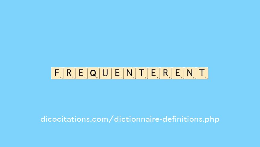 frequenterent frequenterent