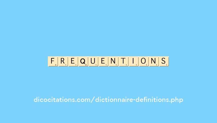 frequentions frequentions