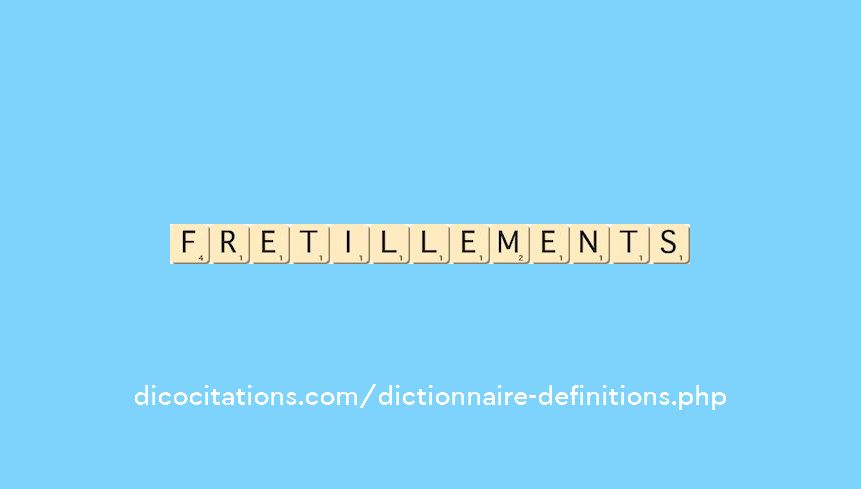 fretillements fretillements