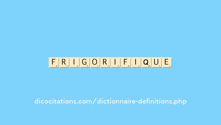 frigorifique frigorifique