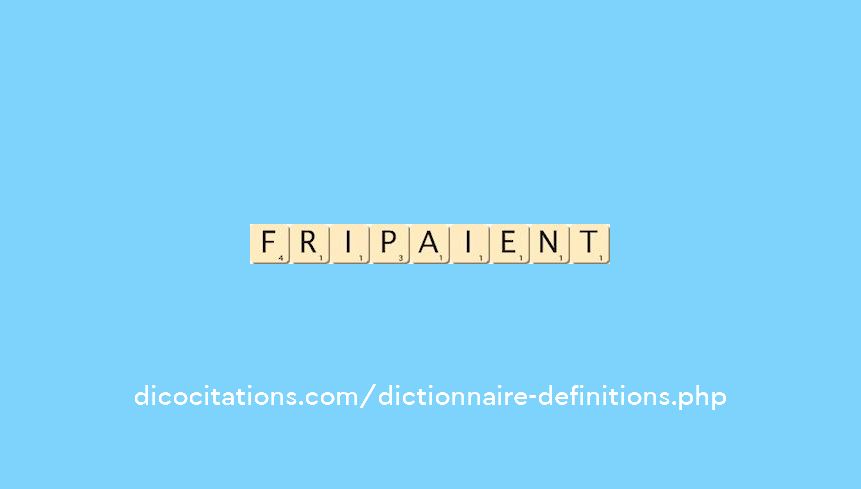 fripaient fripaient