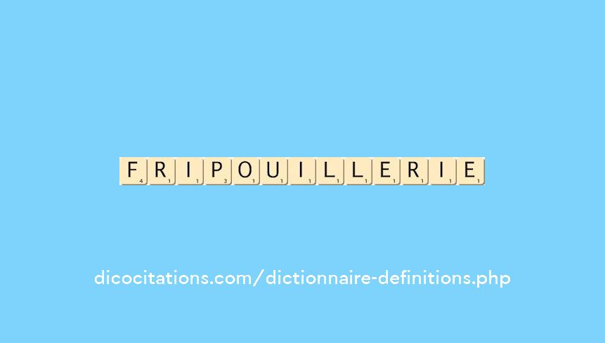 fripouillerie fripouillerie