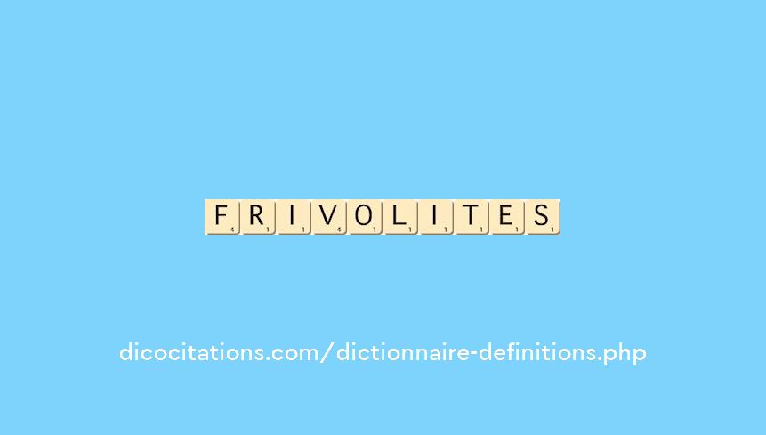 frivolites