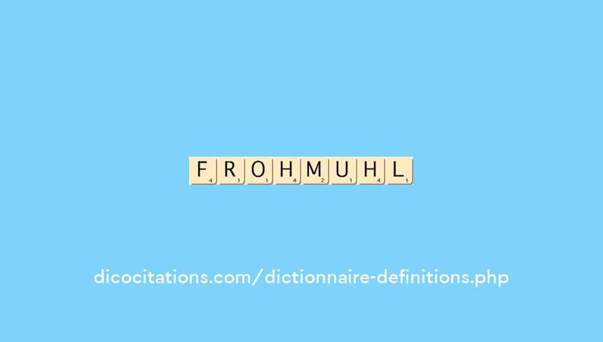frohmuhl frohmuhl