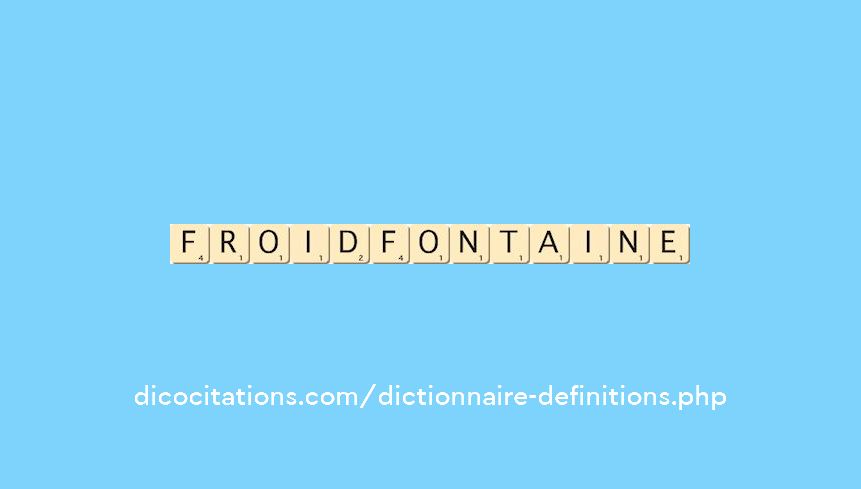 froidfontaine froidfontaine