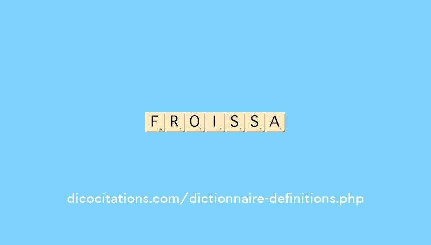 froissa froissa