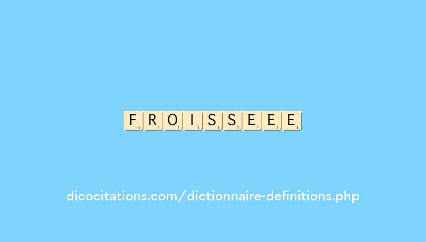 froisse--ee