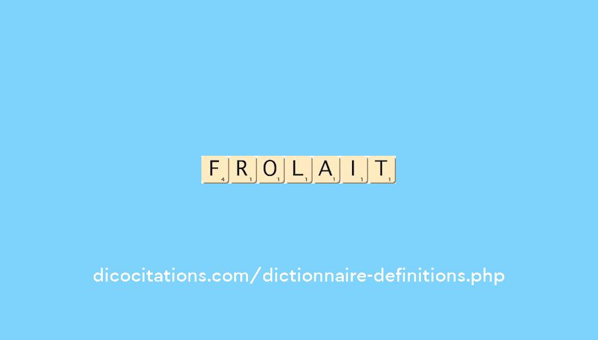 frolait frolait