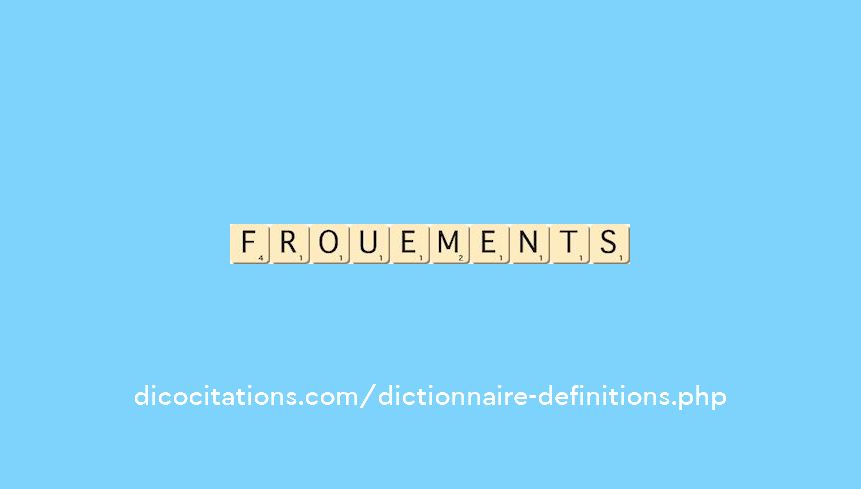 frouements frouements