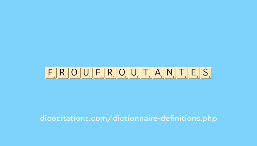 froufroutantes froufroutantes