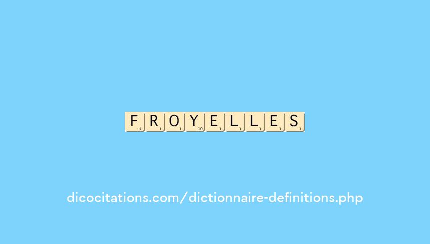 froyelles