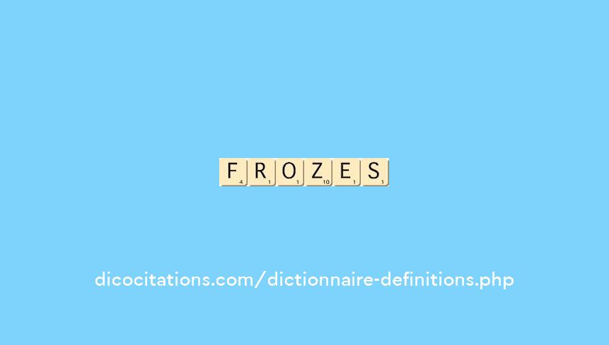 frozes
