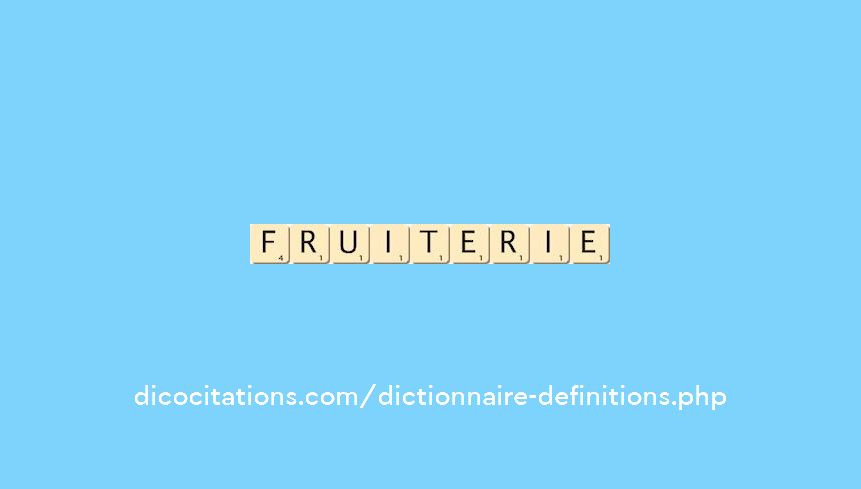 fruiterie