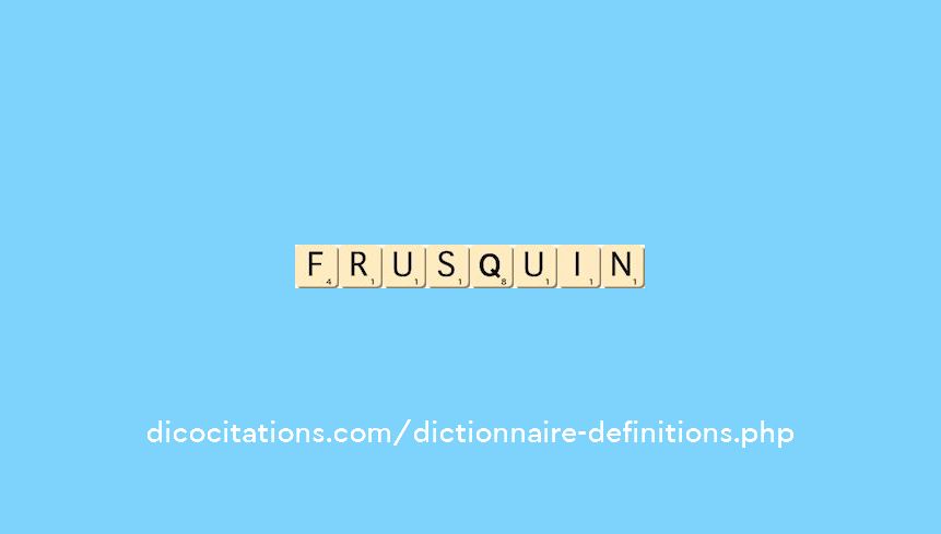 frusquin