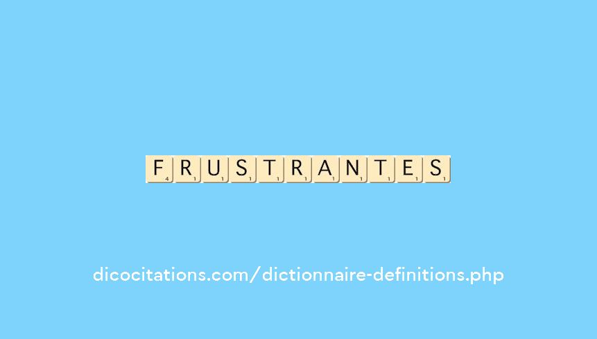 frustrantes frustrantes