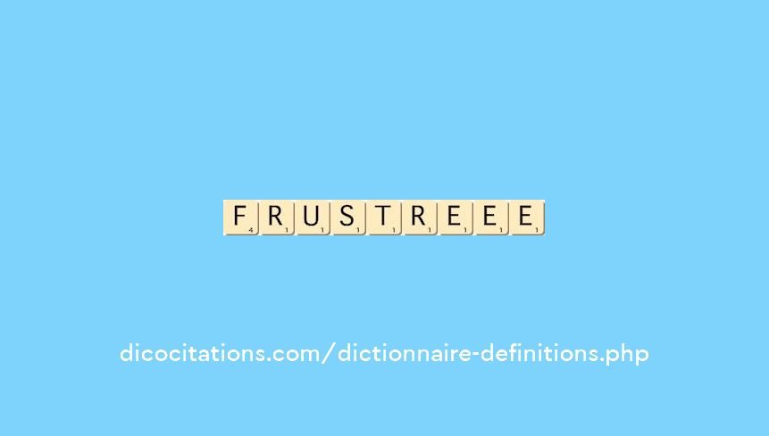 frustre--ee