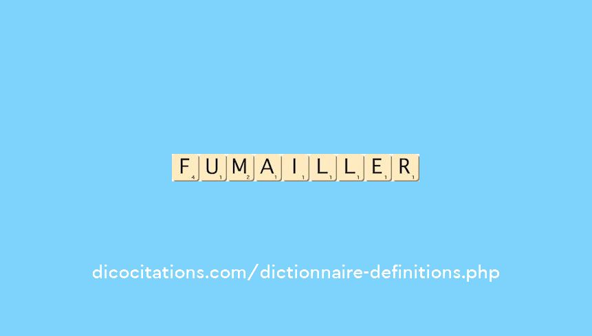fumailler fumailler