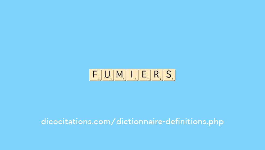 fumiers fumiers