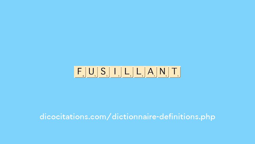fusillant fusillant