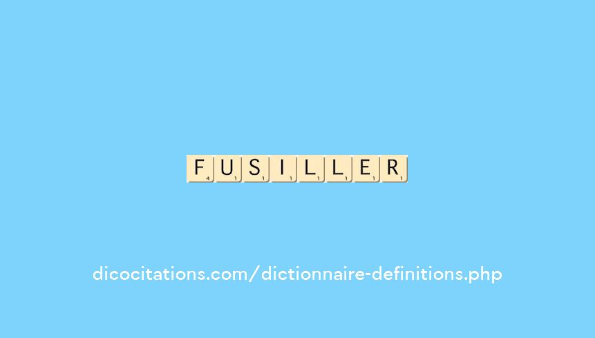 fusiller