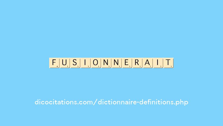 fusionnerait fusionnerait