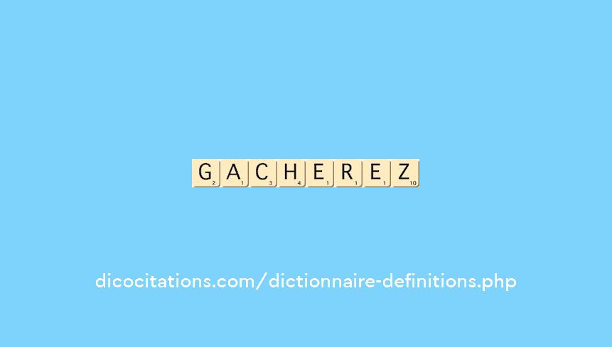 gacherez gacherez