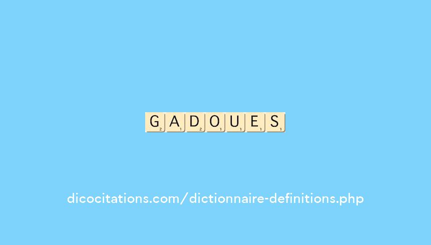 gadoues gadoues